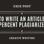 How To Write an Article with Zero Percent Plagiarized Text