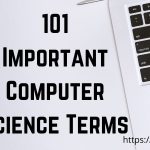 101 Important Computer Science Terms
