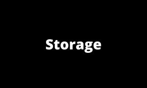 Storage