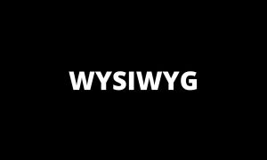 WYSIWYG