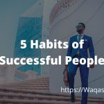 5 Habits of Successful People art