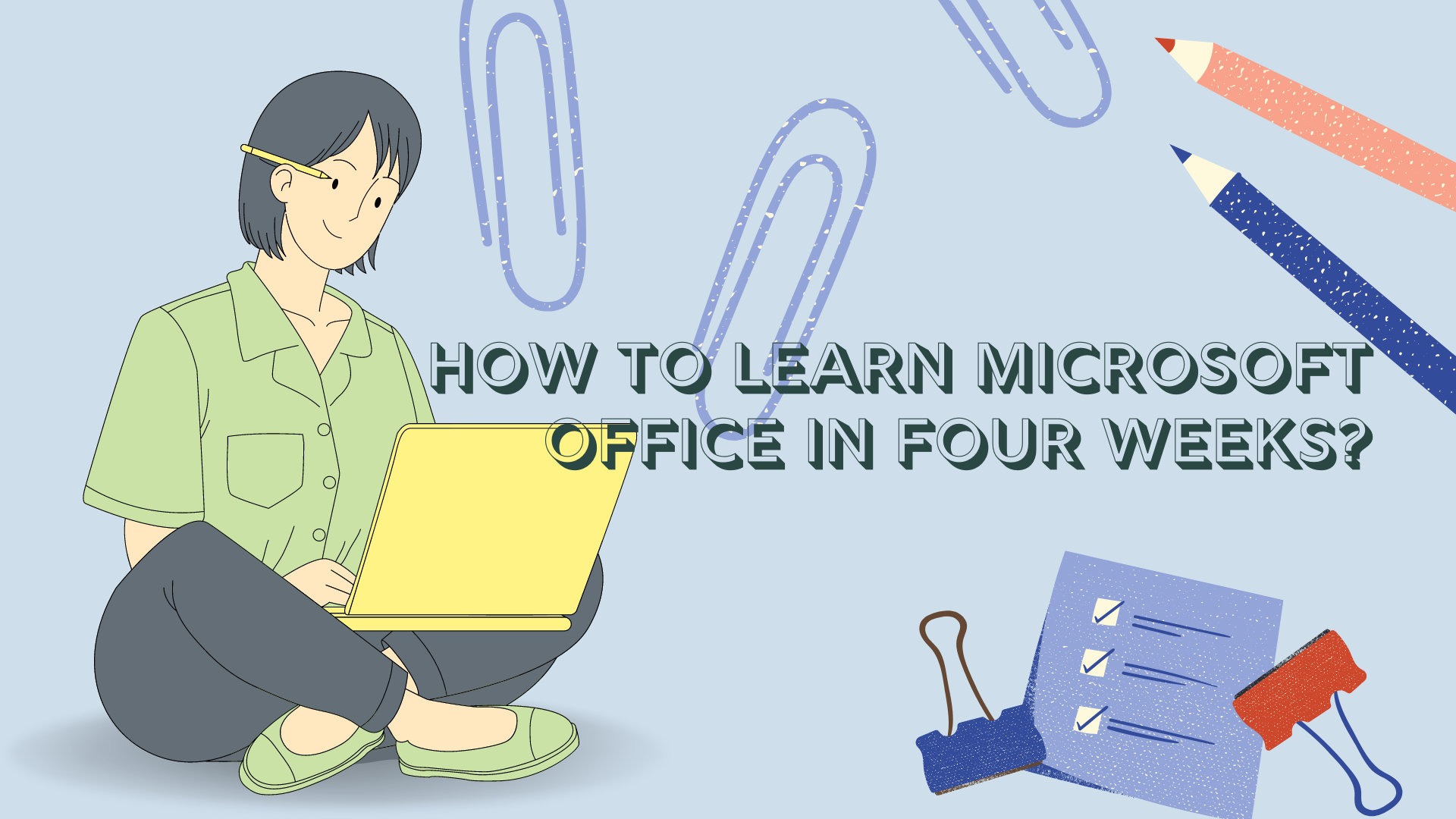 How To Learn Microsoft Office in Four Weeks? - Waqas G