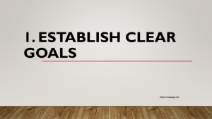 1. Establish clear goals