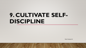 9. Cultivate self-discipline