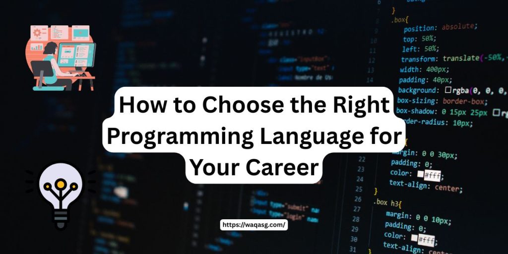 How to Choose the Right Programming Language for Your Career graphics