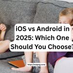 Which Operating System is best, IOS or Android